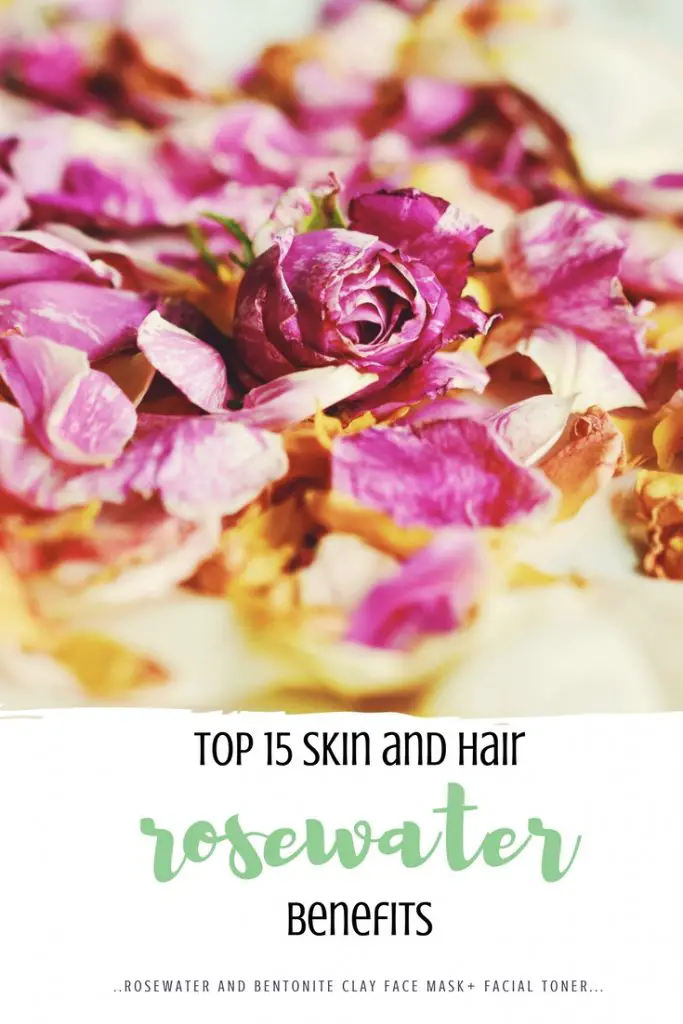 top 15 rosewater skin and hair benefits